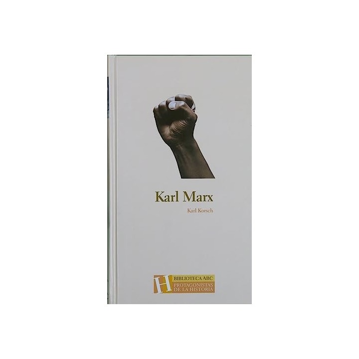 Karl Marx - Korsch, Karl.